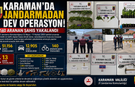 Karaman’da Jandarmadan Dev Operasyon: 140 Aranan Şahıs Yakalandı