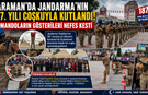 Karaman’da Jandarma’nın 187. Kuruluş Yıl Dönümü Coşkuyla Kutlandı: Komandoların Gösterileri Nefes Kesti