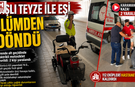 Yaşlı Çift Ölümden Döndü: Elektrikli Motosiklet Alt Geçitte Devrildi