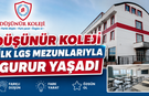 DÜŞÜNÜR KOLEJİ İLK LGS MEZUNLARIYLA GURUR YAŞADI