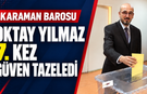 Oktay Yılmaz 7. Kez Güven Tazeledi