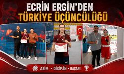 ECRİN ERGİN"DEN TÜRKİYE ÜÇÜNCÜLÜĞÜ