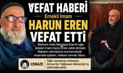 Emekli İmam Harun Eren Vefat Etti
