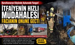İtfaiyenin Hızlı Müdahalesi Facianın Önüne Geçti