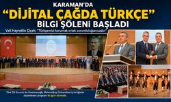 Karaman"da “Dijital Çağda Türkçe” Bilgi Şöleni Başladı