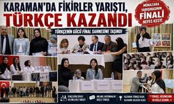 Karaman"da Fikirler Yarıştı, Türkçe Kazandı