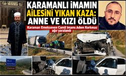 Karaman'ı Yasa Boğan Trafik Kazası