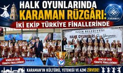 HALK OYUNLARINDA KARAMAN RÜZGÂRI: İKİ EKİP TÜRKİYE FİNALLERİNDE