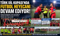 Türk Dil Kupası"nda Futbol Heyecanı Sürüyor