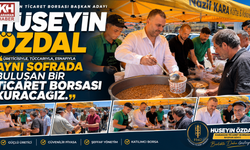 Başkan Adayı Hüseyin Özdal ; "Üreticisiyle, tüccarıyla, esnafıyla aynı sofrada buluşan bir Ticaret Borsası kuracağız."