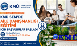 KMÜ SEM’DE AİLE DANIŞMANLIĞI EĞİTİMİ İÇİN BAŞVURULAR BAŞLADI