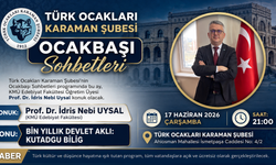 Türk Ocakları Karaman Şubesi’nde “Kutadgu Bilig” Konuşulacak
