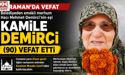 Kamile Demirci Vefat Etti