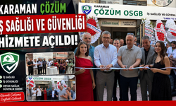 Karaman Çözüm OSGB Hizmete Açıldı