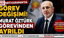 Karaman AK Parti İl Başkanı Görevden Alındı