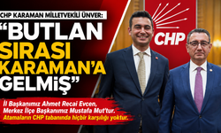 CHP Karaman Milletvekili Ünver’den Sert Açıklama: “Butlan Yönetiminin Atamasının Karşılığı Yok”