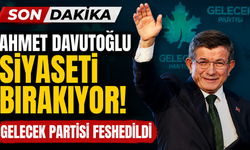 Ahmet Davutoğlu siyaseti bırakıyor: Gelecek Partisi feshedildi