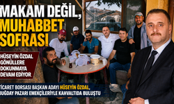 MAKAM DEĞİL, MUHABBET SOFRASI