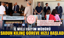 İl Millî Eğitim Müdürü Sadun Kılınç Göreve Hızlı Başladı