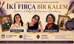 Karaman’da Sanat ve Edebiyat Buluşuyor: “İki Fırça Bir Kalem” Sanatseverlerle Buluşacak