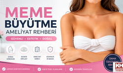 Meme büyütme ameliyatı rehberi