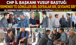 CHP İl Başkanı Yusuf Baştuğ: “Ermenek’te Gönüller Bir, Sofralar Bir, Sevdamız Bir”
