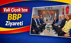 Vali Çiçek’ten Büyük Birlik Partisi’ne ziyaret