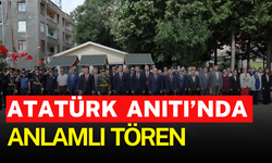 Atatürk Anıtı’nda anlamlı tören