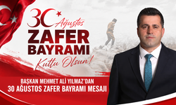 Başkan Mehmet Ali Yılmaz’dan 30 Ağustos Zafer Bayramı mesajı