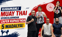 Karamanlı Muay Thai Sporcularından Zafer Kupası’nda 5 Madalya