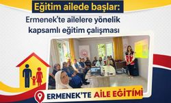 Eğitim ailede başlar: Ermenek’te ailelere yönelik kapsamlı eğitim çalışması