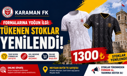 Karaman FK formalarına yoğun ilgi: Tükenen stoklar yenilendi