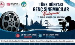 Türk Dünyası Genç Sinemacılar Buluşması Ankara ve İstanbul’da Gerçekleştirilecek