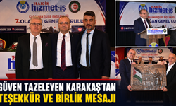 Güven Tazeleyen Karakaş’tan Teşekkür ve Birlik Mesajı