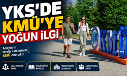 YKS’DE KMÜ’YE YOĞUN İLGİ