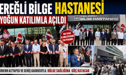EREĞLİ ÖZEL BİLGE HASTANESİ YOĞUN KATILIMLA HİZMETE AÇILDI