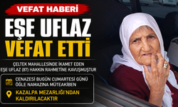 Eşe Uflaz Vefat Etti
