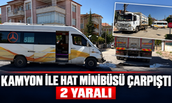Kamyon ile Hat Minibüsü Kavşakta Çarpıştı: 2 Yaralı