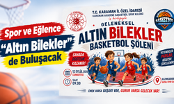 Spor ve Eğlence “Altın Bilekler”de Buluşacak