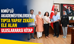 KMÜ’lü Akademisyenlerden Tıpta Yapay Zekâyı Ele Alan Uluslararası Kitap