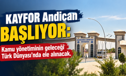 KAYFOR Andican başlıyor: Kamu yönetiminin geleceği Türk Dünyası’nda ele alınacak