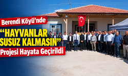 Berendi Köyü’nde “Hayvanlar Susuz Kalmasın” Projesi Hayata Geçirildi