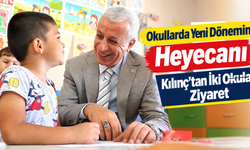 Okullarda yeni dönemin heyecanı: Kılınç’tan iki okula ziyaret