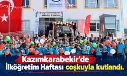 Kazımkarabekir’de İlköğretim Haftası coşkuyla kutlandı