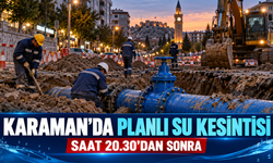 Karaman’da Çok Sayıda Mahallede Planlı Su Kesintisi