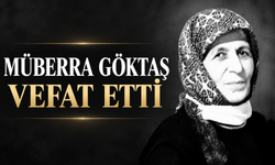 Müberra Göktaş Vefat Etti