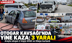 Karaman Otogar Kavşağı’nda Yine Kaza: 3 Yaralı