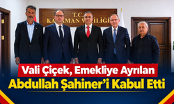 Vali Çiçek, Emekliye Ayrılan Abdullah Şahiner’i Kabul Etti