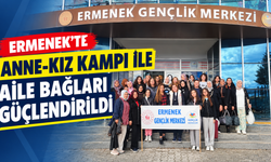 Ermenek’te Anne-Kız Kampı ile Aile Bağları Güçlendirildi