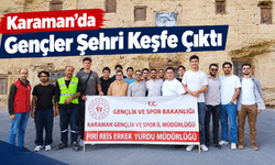 Karaman’da Gençler Şehri Keşfe Çıktı
